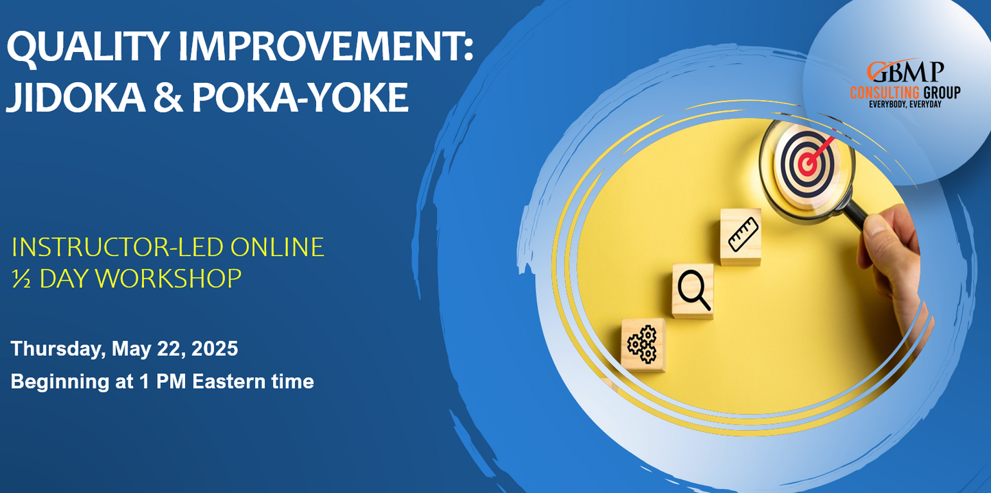 Quality Improvement: Jidoka & Poka-Yoke