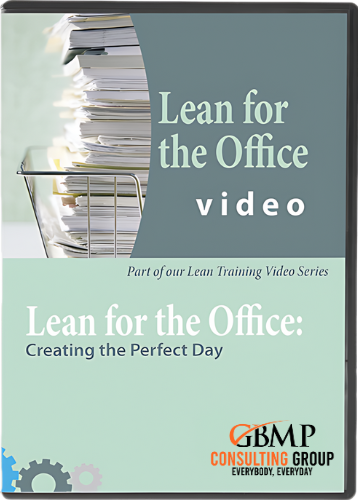 Lean for the Office: Creating the Perfect Day